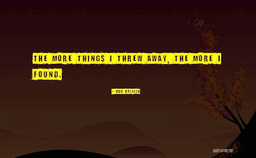 Act990 Quotes By Don DeLillo Act990 Quotes By Don DeLillo