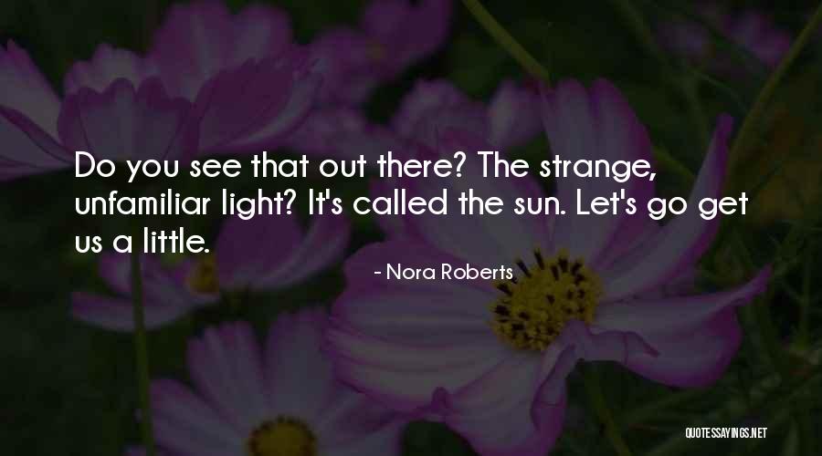 Actaeon Consulting Quotes By Nora Roberts Actaeon Consulting Quotes By Nora Roberts