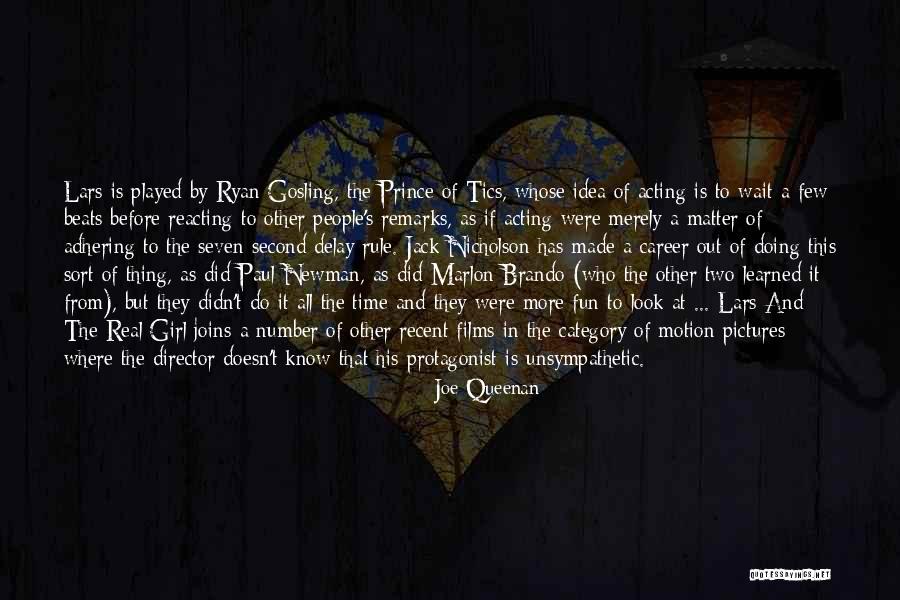 Acting And Reacting Quotes By Joe Queenan Acting And Reacting Quotes By Joe Queenan