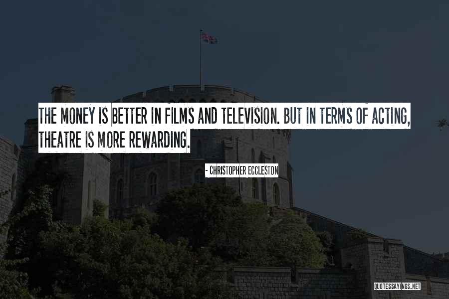 Acting And Theatre Quotes By Christopher Eccleston Acting And Theatre Quotes By Christopher Eccleston