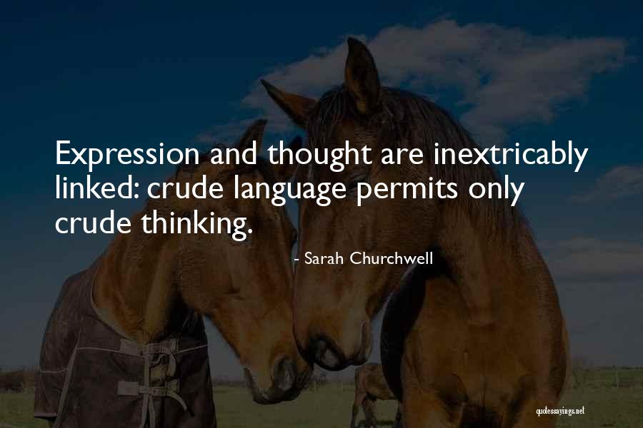 Acting Animalistic Quotes By Sarah Churchwell Acting Animalistic Quotes By Sarah Churchwell