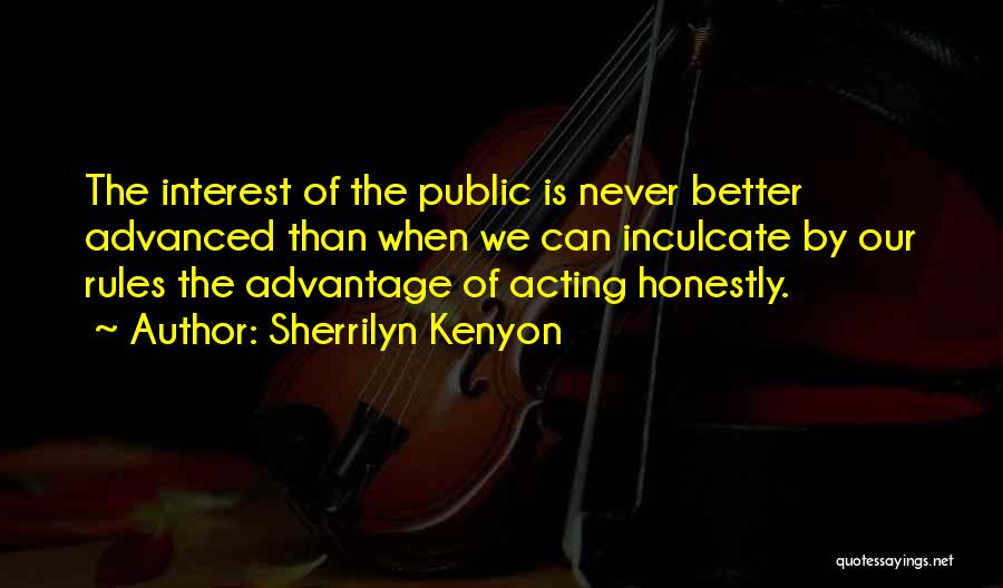 Acting Better Than Others Quotes By Sherrilyn Kenyon