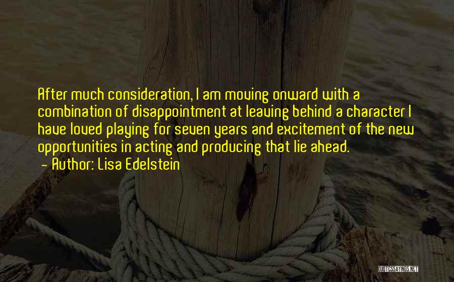 Acting Character Quotes By Lisa Edelstein