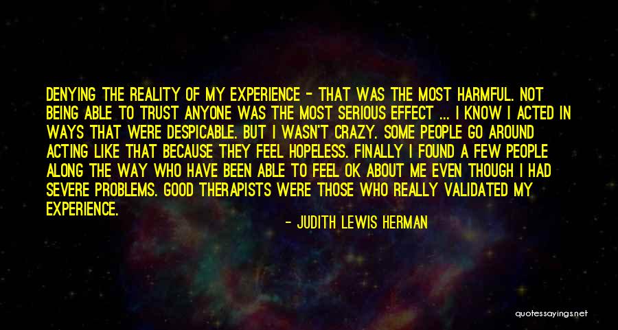 Acting Crazy Quotes By Judith Lewis Herman