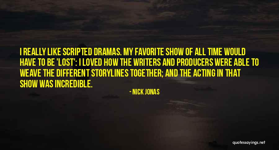 Acting Different Quotes By Nick Jonas