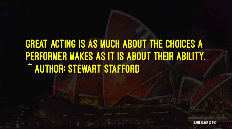 Acting Differently Quotes By Stewart Stafford