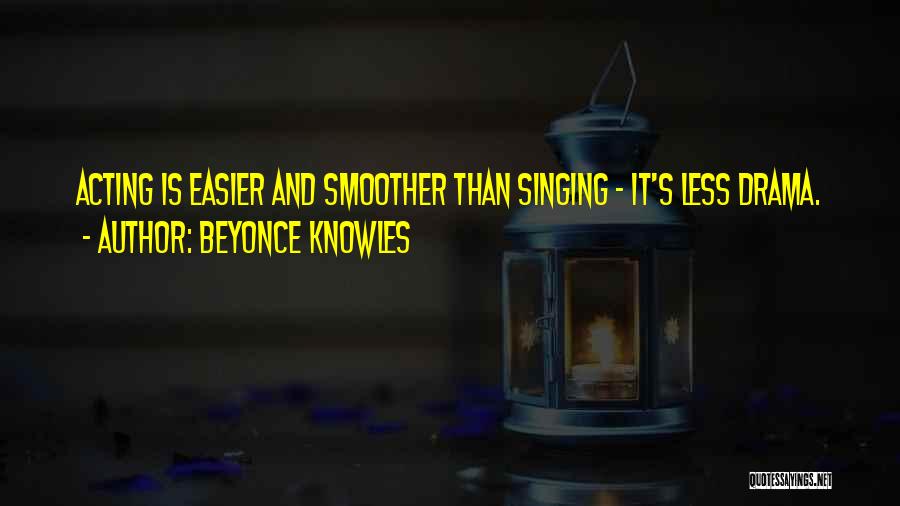 Acting Funny Quotes By Beyonce Knowles