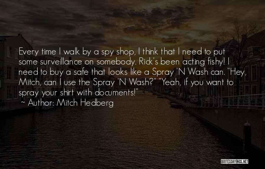 Acting Funny Quotes By Mitch Hedberg