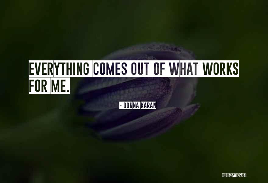 Acting Lady Like Quotes By Donna Karan Acting Lady Like Quotes By Donna Karan