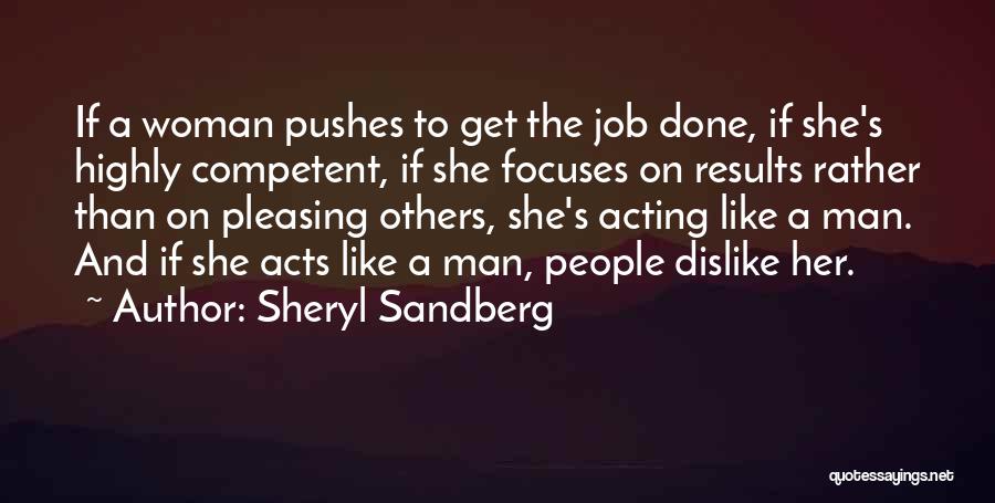 Acting Like A Man Quotes By Sheryl Sandberg