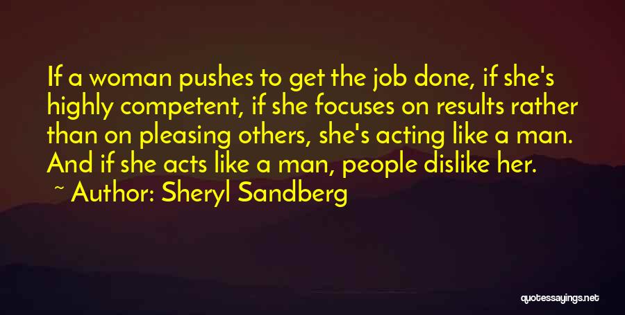 Acting Like A Woman Quotes By Sheryl Sandberg