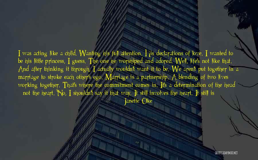 Acting Mature Quotes By Janette Oke