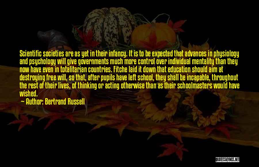 Acting Now Quotes By Bertrand Russell