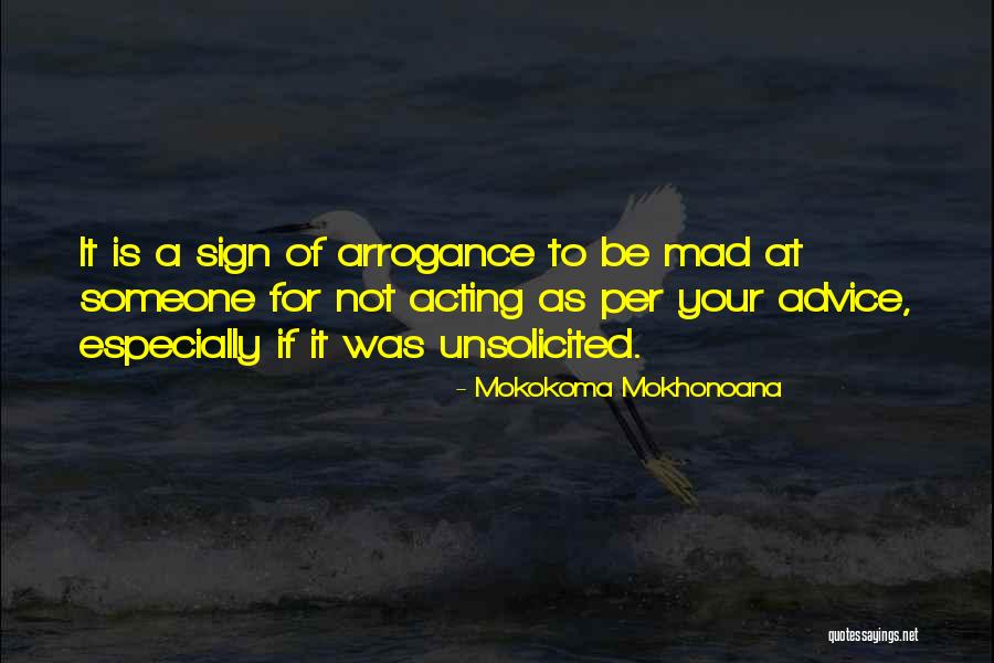 Acting On Anger Quotes By Mokokoma Mokhonoana Acting On Anger Quotes By Mokokoma Mokhonoana