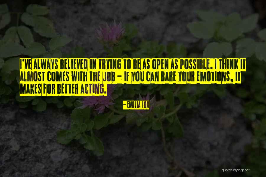 Acting On Emotions Quotes By Emilia Fox Acting On Emotions Quotes By Emilia Fox