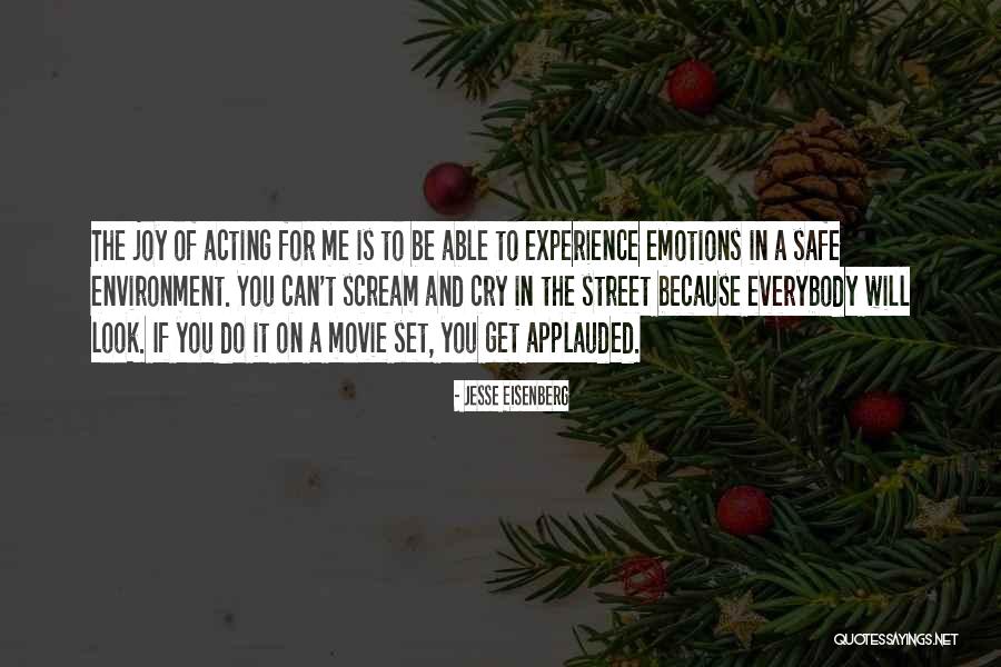 Acting On Emotions Quotes By Jesse Eisenberg