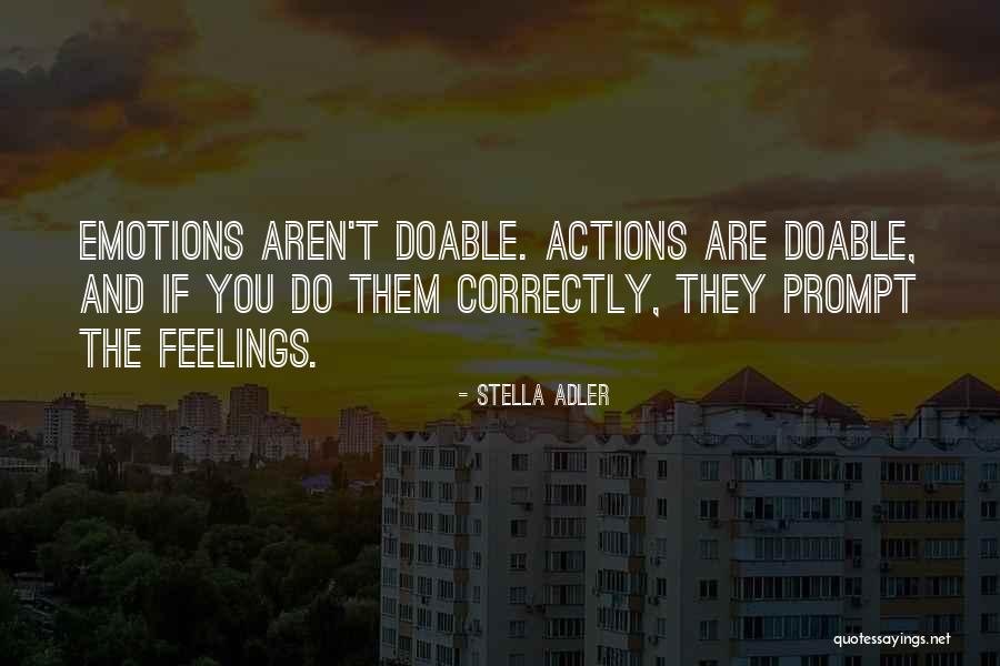 Acting On Emotions Quotes By Stella Adler Acting On Emotions Quotes By Stella Adler