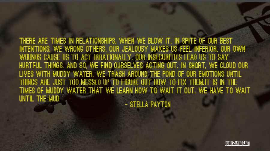 Acting On Emotions Quotes By Stella Payton Acting On Emotions Quotes By Stella Payton