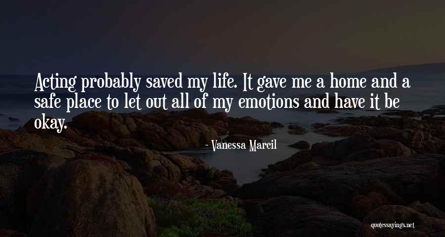 Acting On Emotions Quotes By Vanessa Marcil Acting On Emotions Quotes By Vanessa Marcil