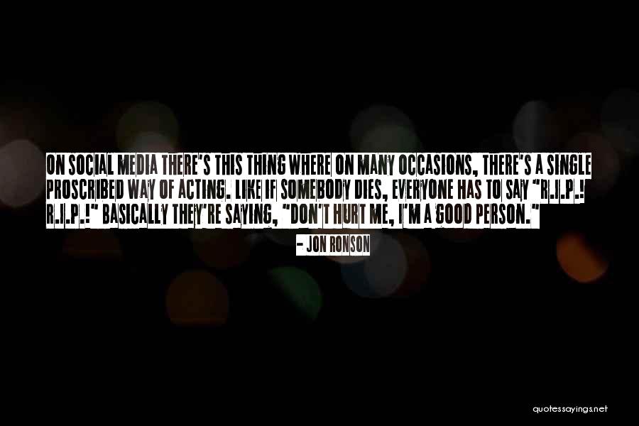 Acting Single Quotes By Jon Ronson Acting Single Quotes By Jon Ronson