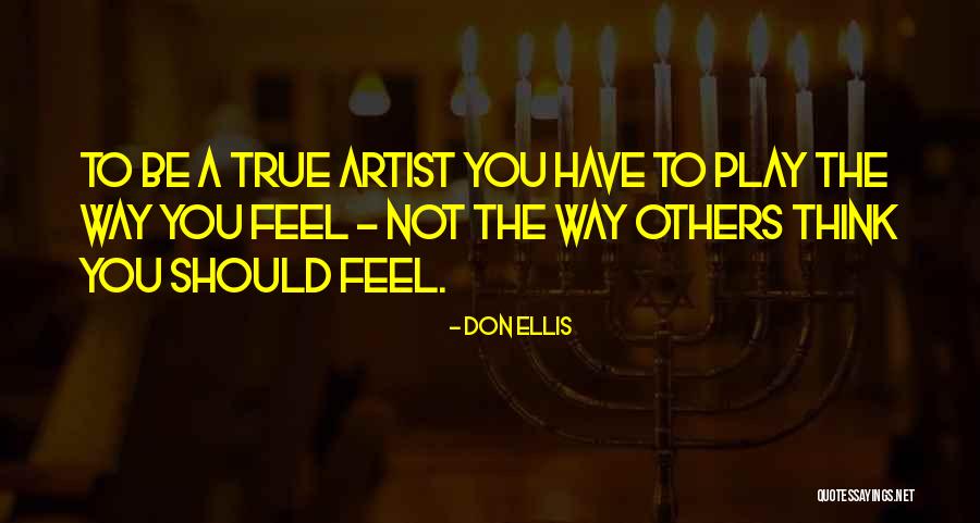 Acting Studio Chicago Quotes By Don Ellis Acting Studio Chicago Quotes By Don Ellis