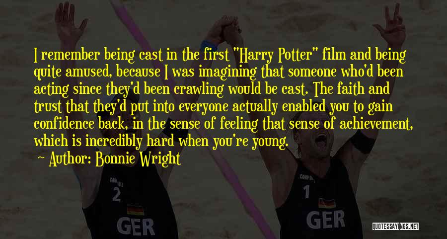 Acting Young Quotes By Bonnie Wright