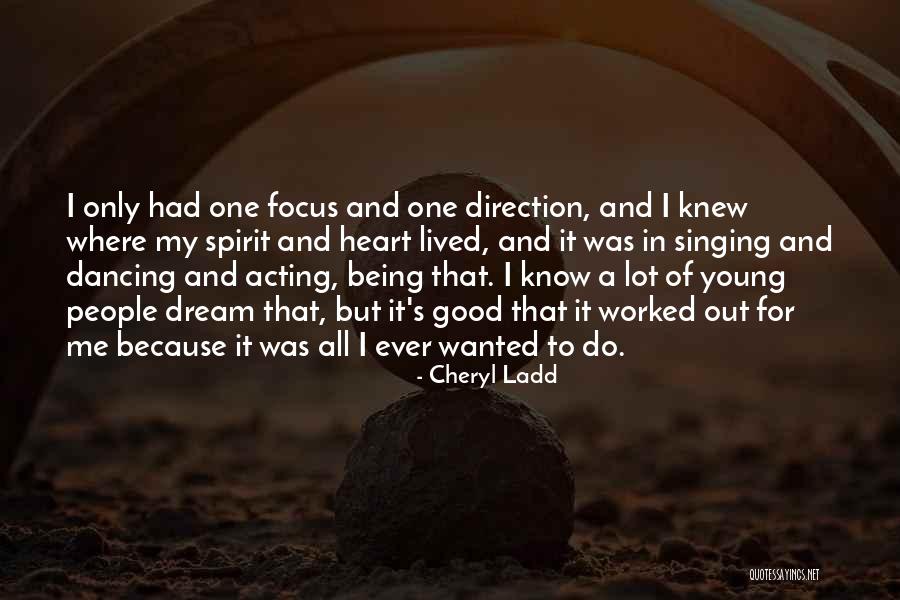 Acting Young Quotes By Cheryl Ladd