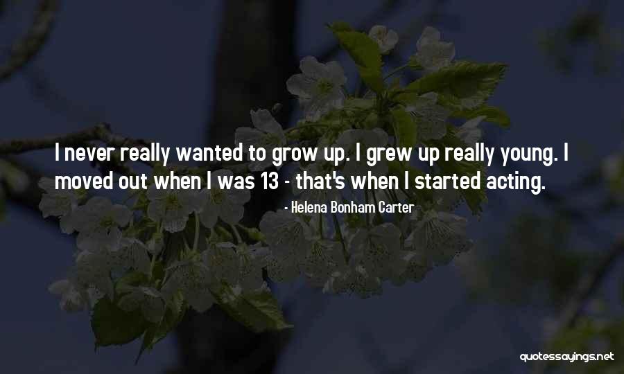 Acting Young Quotes By Helena Bonham Carter Acting Young Quotes By Helena Bonham Carter