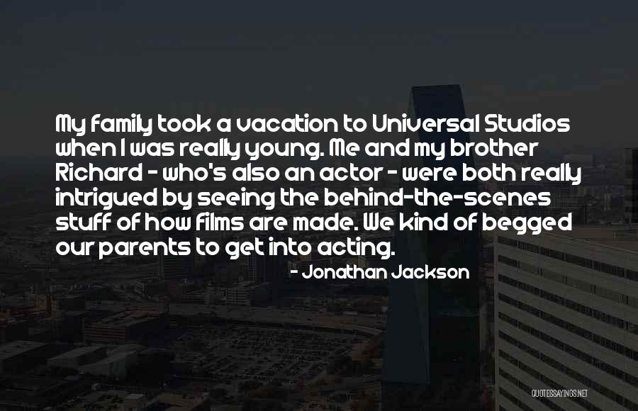 Acting Young Quotes By Jonathan Jackson