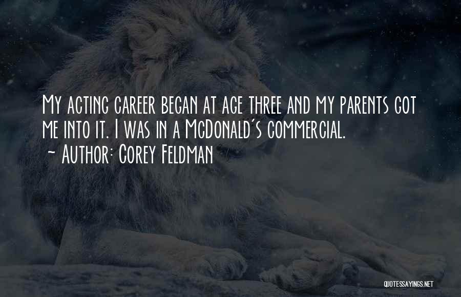 Acting Your Age Quotes By Corey Feldman