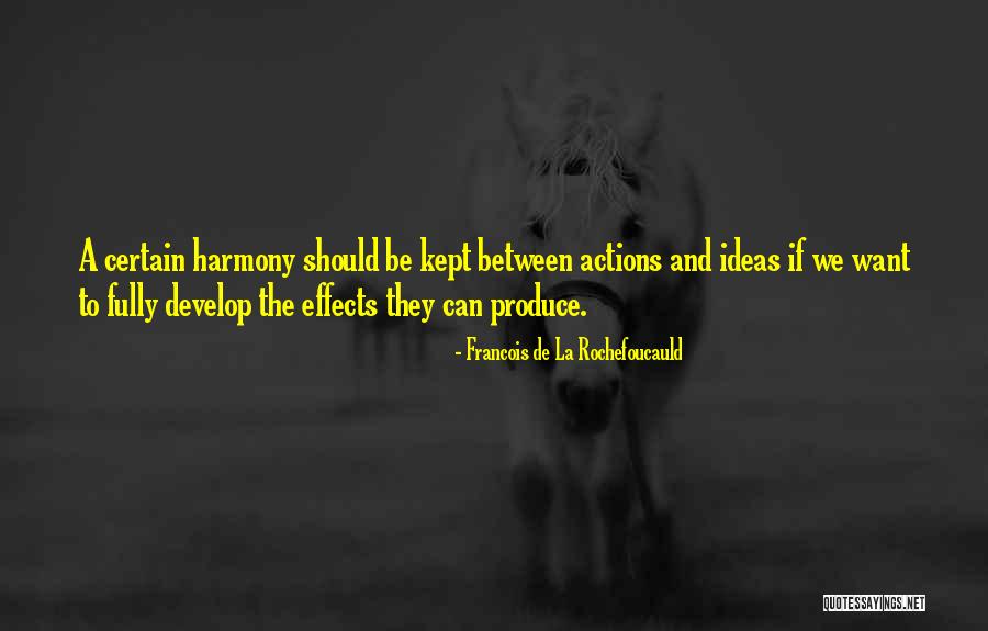 Action Action We Want Action Quotes By Francois De La Rochefoucauld Action Action We Want Action Quotes By Francois De La Rochefoucauld