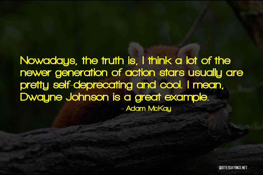 Action All Stars Quotes By Adam McKay Action All Stars Quotes By Adam McKay