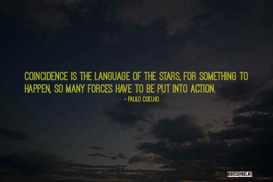 Action All Stars Quotes By Paulo Coelho Action All Stars Quotes By Paulo Coelho