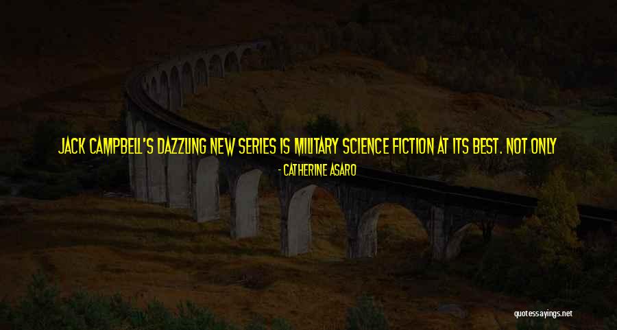 Action And Adventure Quotes By Catherine Asaro Action And Adventure Quotes By Catherine Asaro