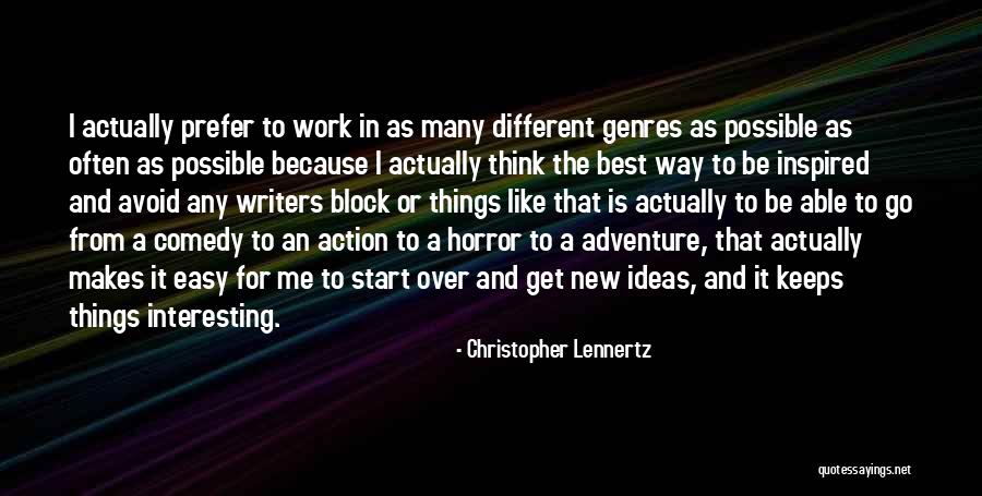 Action And Adventure Quotes By Christopher Lennertz Action And Adventure Quotes By Christopher Lennertz
