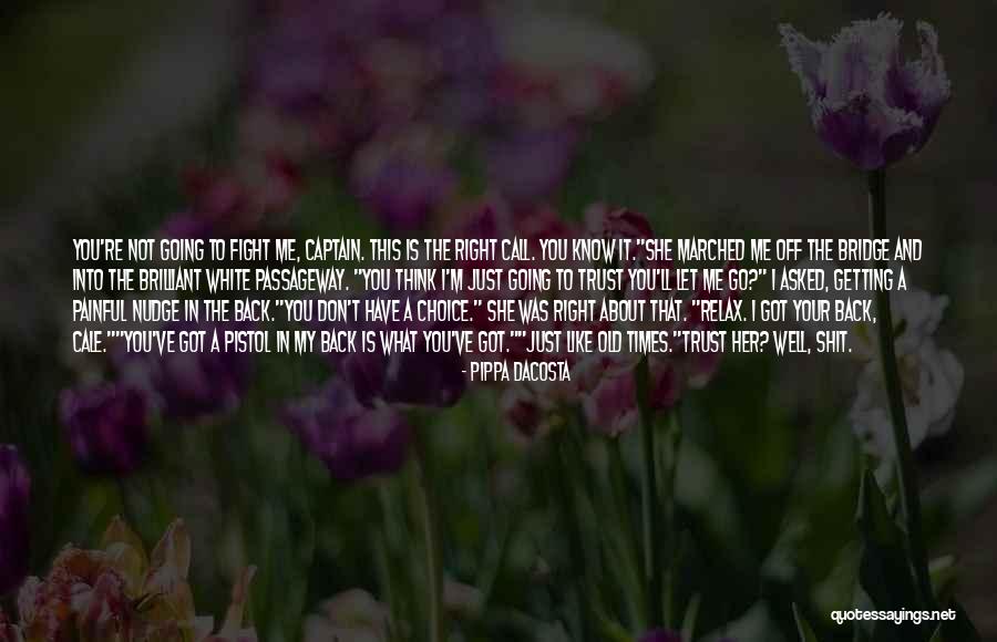Action And Adventure Quotes By Pippa DaCosta Action And Adventure Quotes By Pippa DaCosta