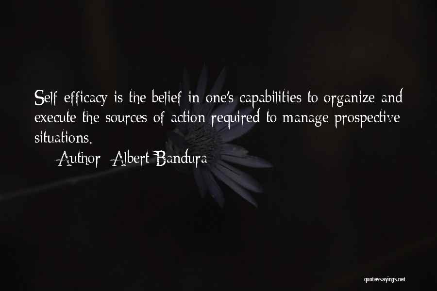 Action And Belief Quotes By Albert Bandura