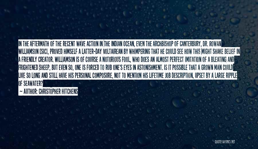 Action And Belief Quotes By Christopher Hitchens