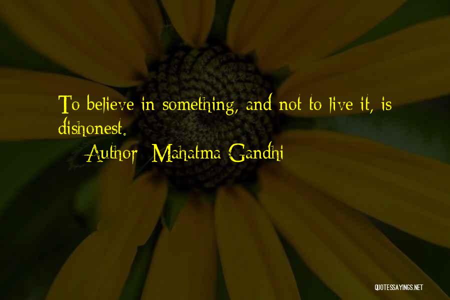 Action And Belief Quotes By Mahatma Gandhi