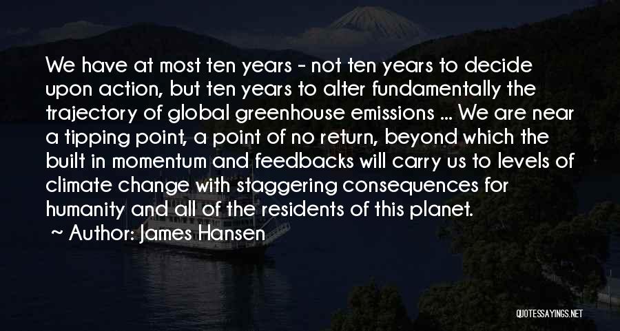 Action And Change Quotes By James Hansen