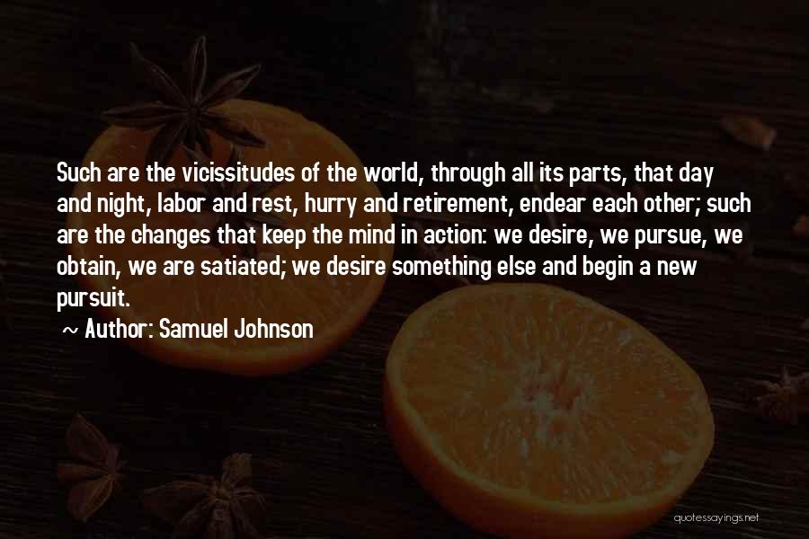 Action And Change Quotes By Samuel Johnson