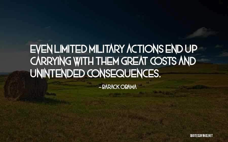 Action And Consequences Quotes By Barack Obama Action And Consequences Quotes By Barack Obama