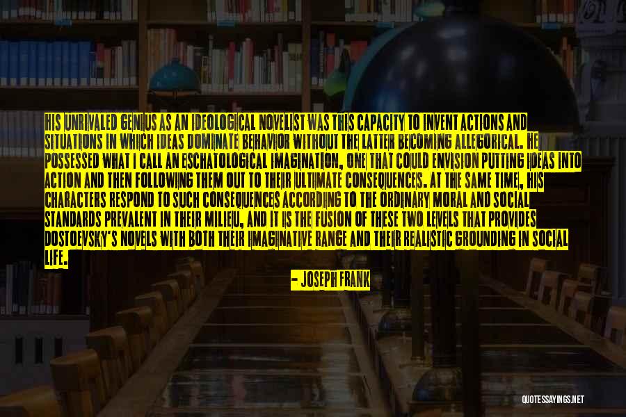 Action And Consequences Quotes By Joseph Frank Action And Consequences Quotes By Joseph Frank