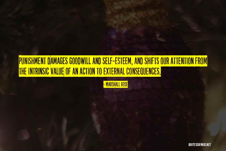 Action And Consequences Quotes By Marshall Rose Action And Consequences Quotes By Marshall Rose