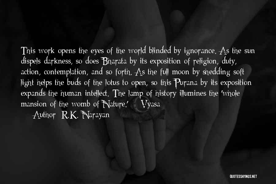 Action And Contemplation Quotes By R.K. Narayan