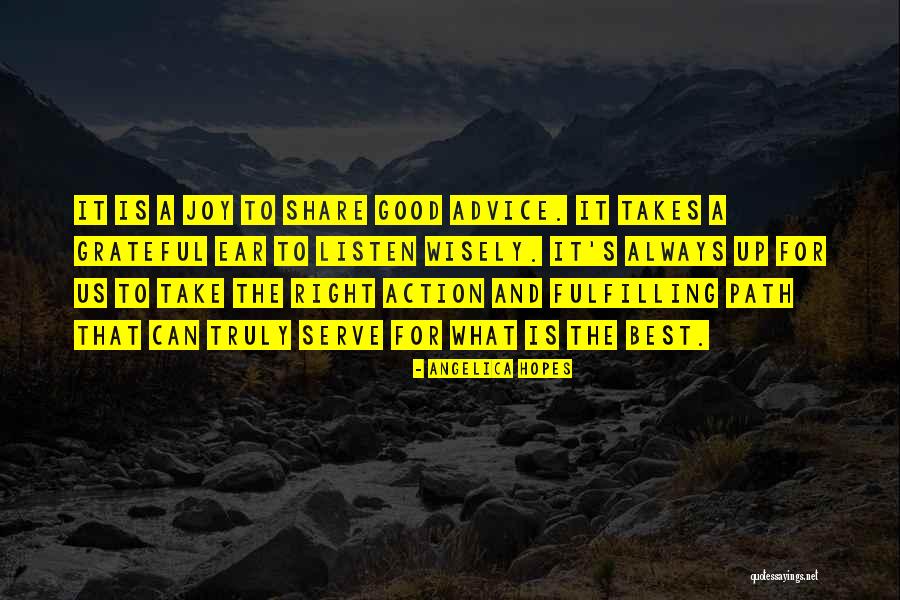 Action And Decision Quotes By Angelica Hopes Action And Decision Quotes By Angelica Hopes