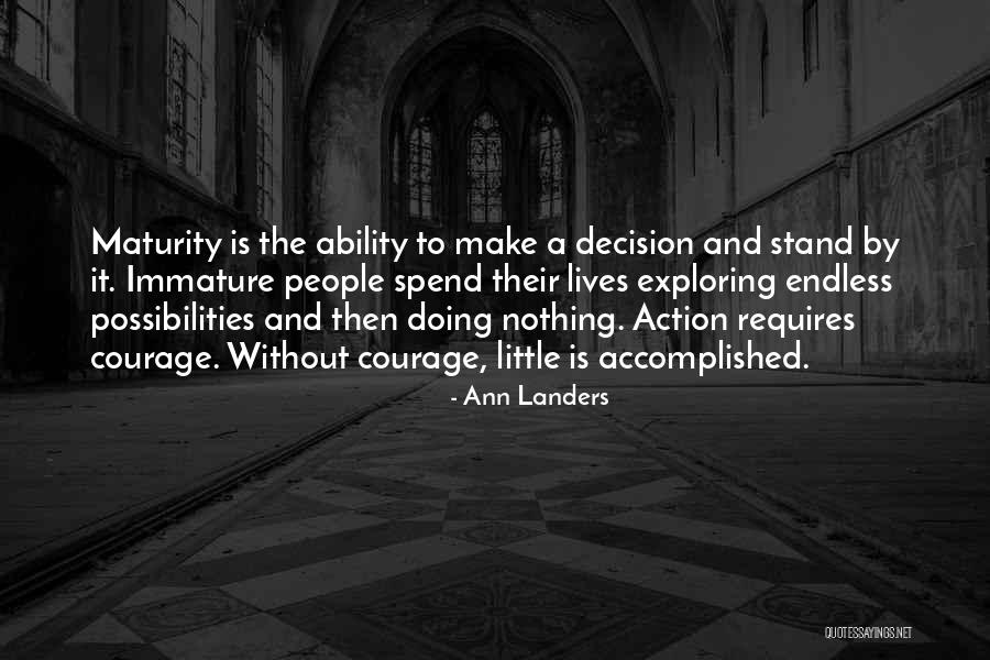 Action And Decision Quotes By Ann Landers Action And Decision Quotes By Ann Landers