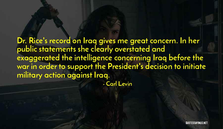 Action And Decision Quotes By Carl Levin Action And Decision Quotes By Carl Levin