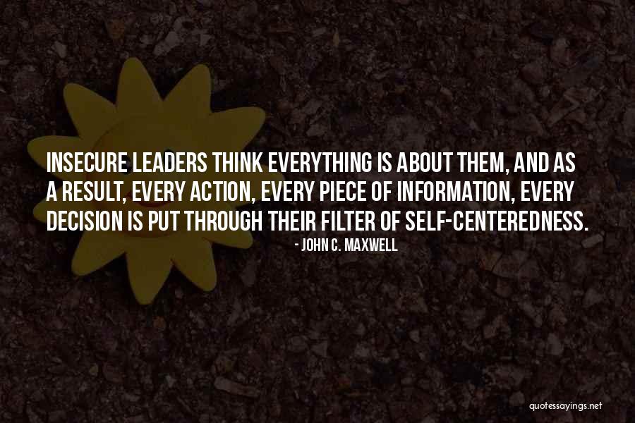 Action And Decision Quotes By John C. Maxwell Action And Decision Quotes By John C. Maxwell
