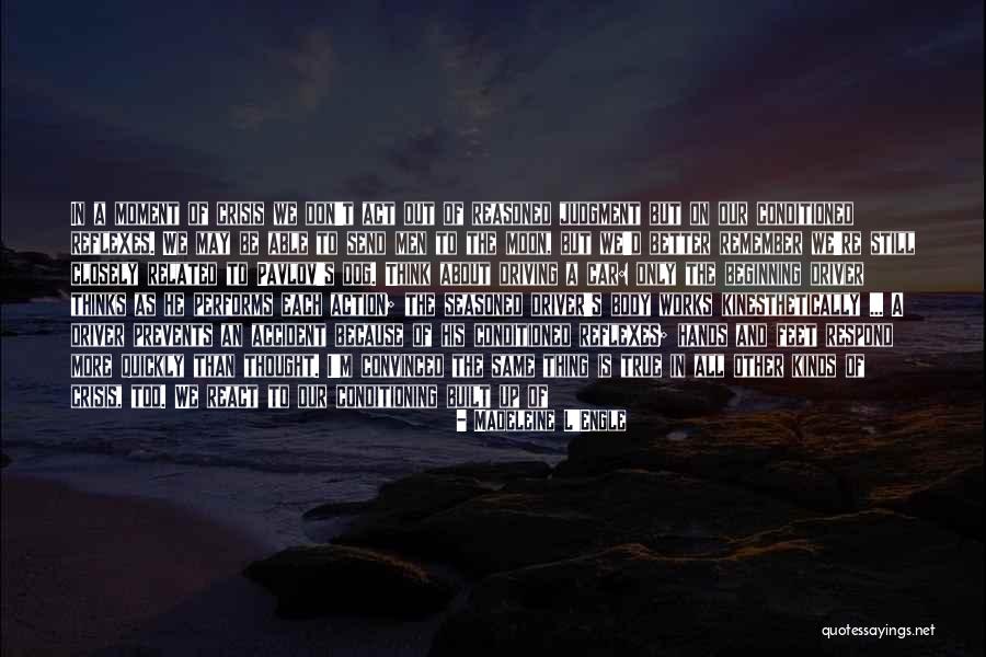Action And Decision Quotes By Madeleine L'Engle Action And Decision Quotes By Madeleine L'Engle